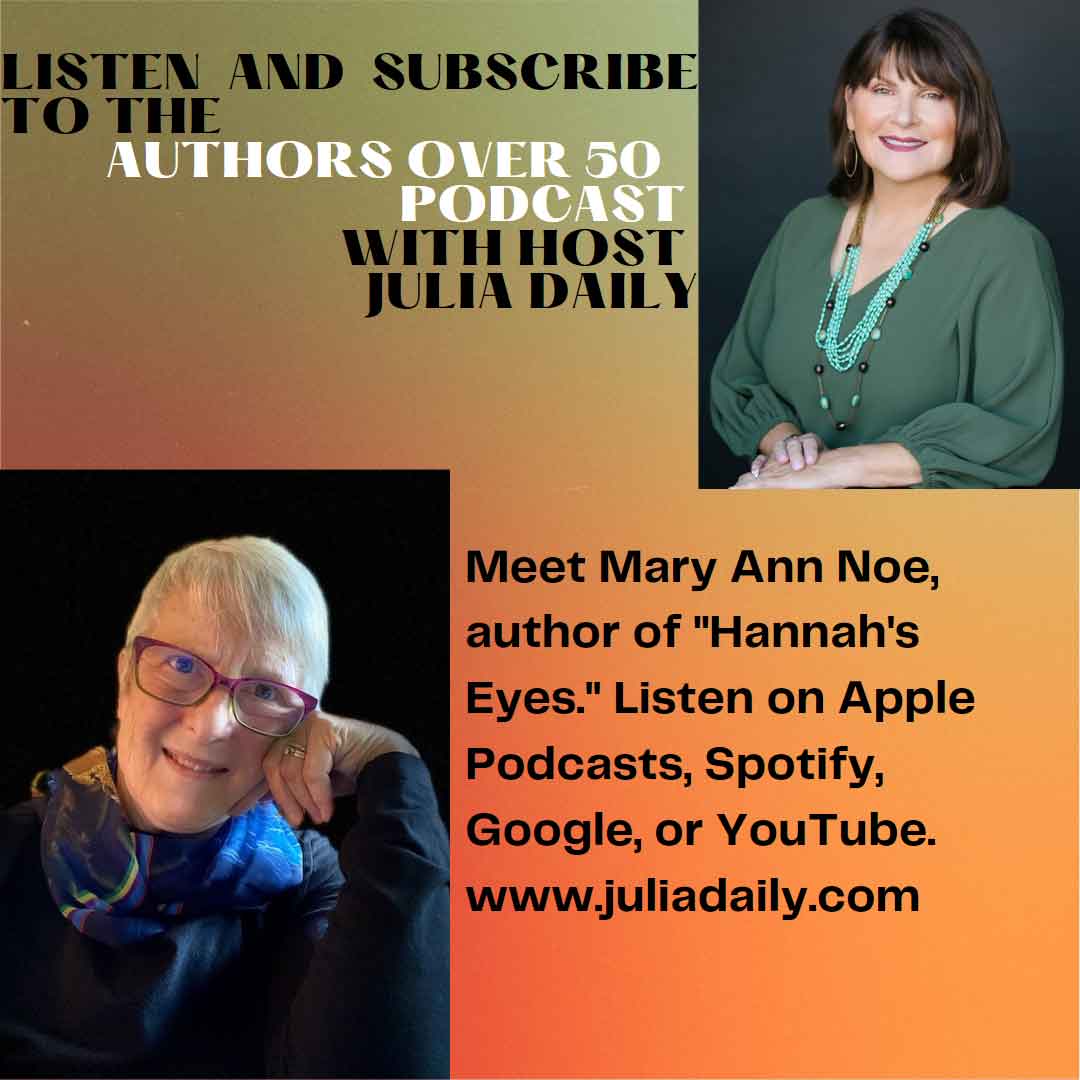 Debut Novelist at Age 74 with Mary Ann Noe