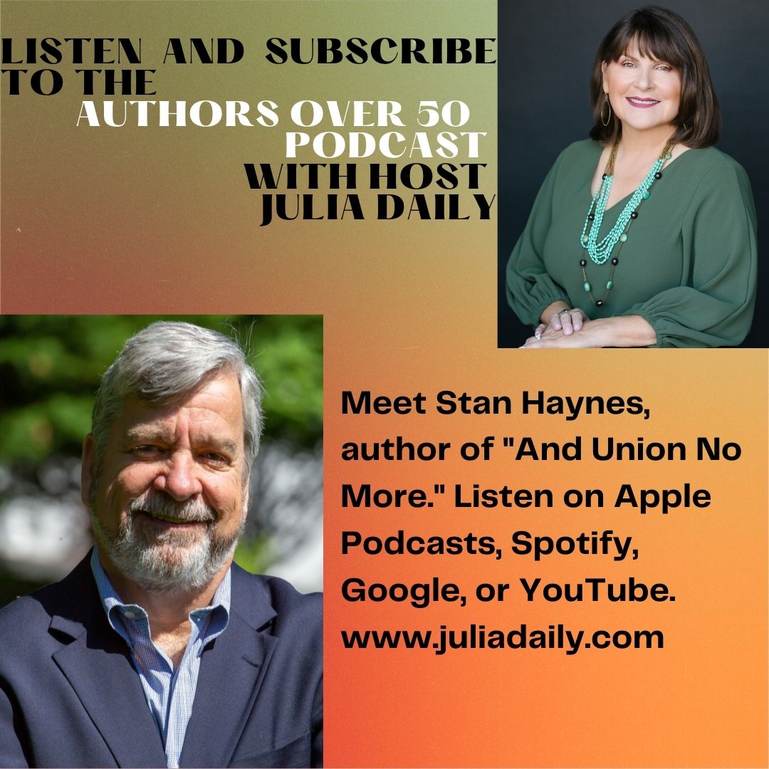 A Lifelong Interest in American History with Stan Haynes